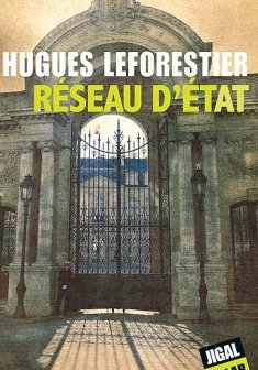 Réseau d'état - Hugues Leforestier