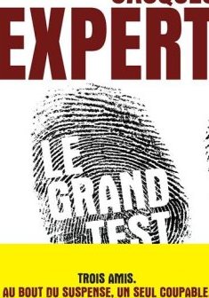Le grand test - Jacques Expert