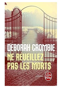 Ne réveillez pas les morts - Deborah Crombie