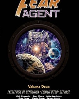 Fear Agent, Intégrale Tome 2 :