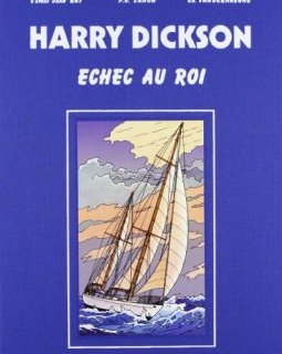 Harry Dickson, tome 7 : Échec au Roi - Édition Luxe