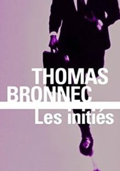 Les initiés - Thomas Bronnec 