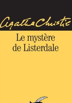 Le Mystère de Listerdale - Agatha Christie