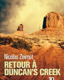 Retour à Duncan's creek - Nicolas Zeimet