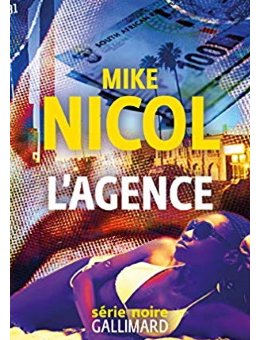 L'Agence, le nouveau Mike Nicol 