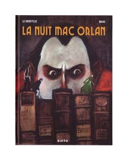 La nuit Mac Orlan - Briac