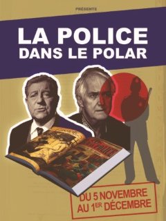 Exposition La Police dans le polar - 5 novembre au 1er décembre