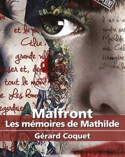 Malfront, Les mémoires de Mathilde - Gérard Coquet