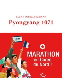 Pyongyang 1071 - Jacky Schwartzmann 