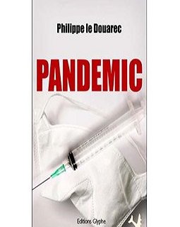 Pandemic - Philippe Le Douarec
