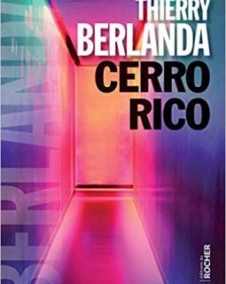 Cerro Rico - Thierry Berlanda