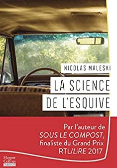 La science de l'esquive - Nicolas Maleski
