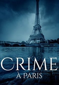 Crime à Paris - Murielle Lucie Clément