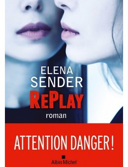 RePlay - L'interrogatoire d'Elena Sender