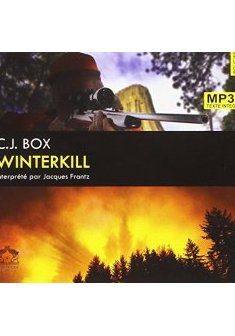 Winterkill/2 CDMP3/Texte intégral