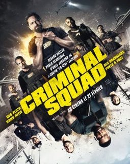 Criminal Squad, La forme de l'eau : ils sortent au cinéma cette semaine