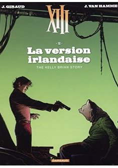 XIII - Nouvelle collection - tome 18 - La version irlandaise - William Vance - Jean Van Hamme -