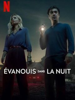 Évanouis dans la nuit : un thriller recommandable