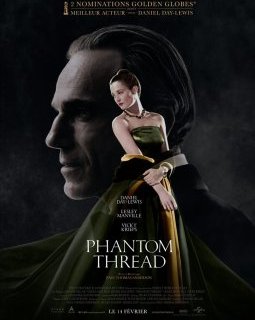 Bravo Virtuose, Phantom Thread, L'Apparition : ils sortent au cinéma cette semaine