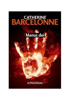 Manus Dei - Catherine Barcelonne 