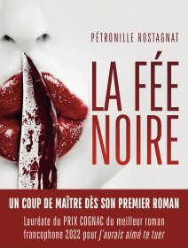 La fée noire - Pétronille Rostagnat