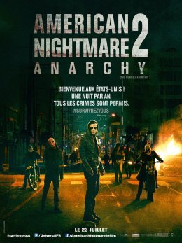 American Nightmare 2 : Anarchy - James DeMonaco