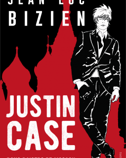 Justin Case : Bons baisers de Moscou