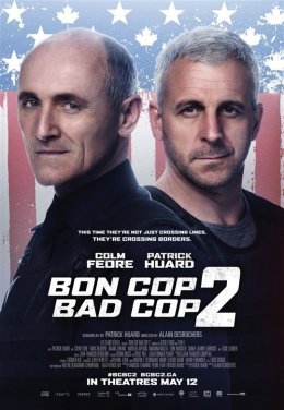 Bon Cop, Bad Cop 2 - Alain Desrochers