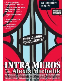 Intra Muros - Alexis Michalik