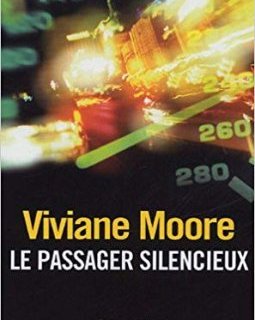 Le Passager silencieux - Viviane Moore
