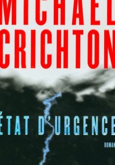 État D'urgence - Michael Crichton