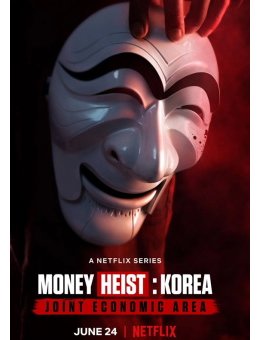 Money Heist Korea : que vaut le remake coréen de La Casa de Papel ?
