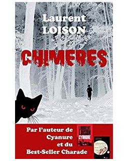 Chimères- Laurent Loison