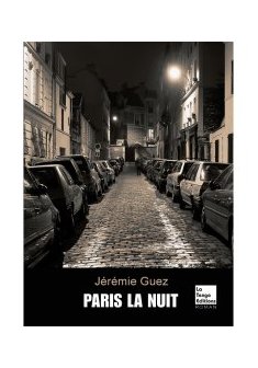 Paris la nuit - Jérémie Guez