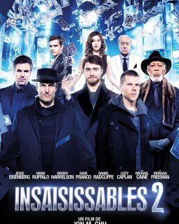 Le retour de la franchise à succès Insaisissables pour un troisième film !