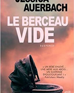 Le Berceau Vide - Jessica Auerbach 