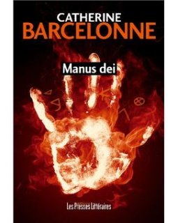 Manus Dei - Catherine Barcelonne 