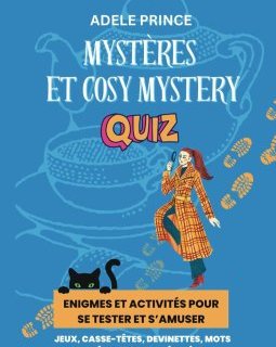 Mystères et Cosy Mystery Quiz - Adèle PRINCE