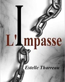 L'Impasse - Estelle Tharreau