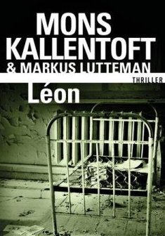 Léon - Mons Kallentoft et Markus Lutteman