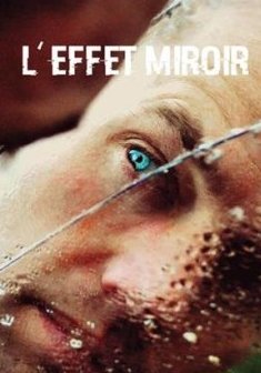 L'effet miroir - Vincent Rémont