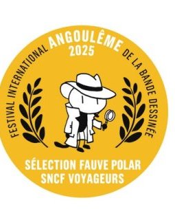 La Sélection Fauve Polar SNCF Voyageurs de l'édition 2025