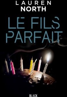 Le fils parfait - Laurent North