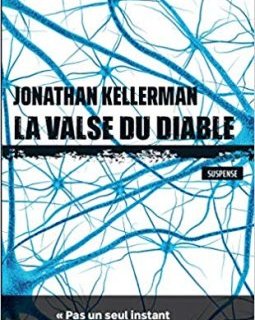 La Valse du Diable - Jonathan Kellerman