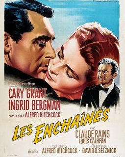 Alfred Hitchcock - LES ENCHAÎNÉS (1946)