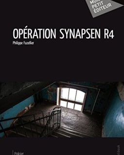 Opération Synapsen R4 - Philippe Fuzellier