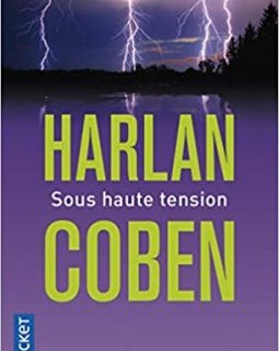 Sous haute tension - Harlan Coben