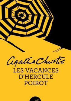 Les Vacances d'Hercule Poirot - Agatha Christie