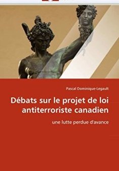Débats sur le projet de loi antiterroriste canadien