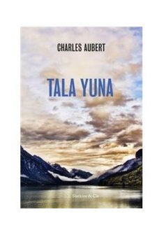 Tala Yuna - Charles Aubert 